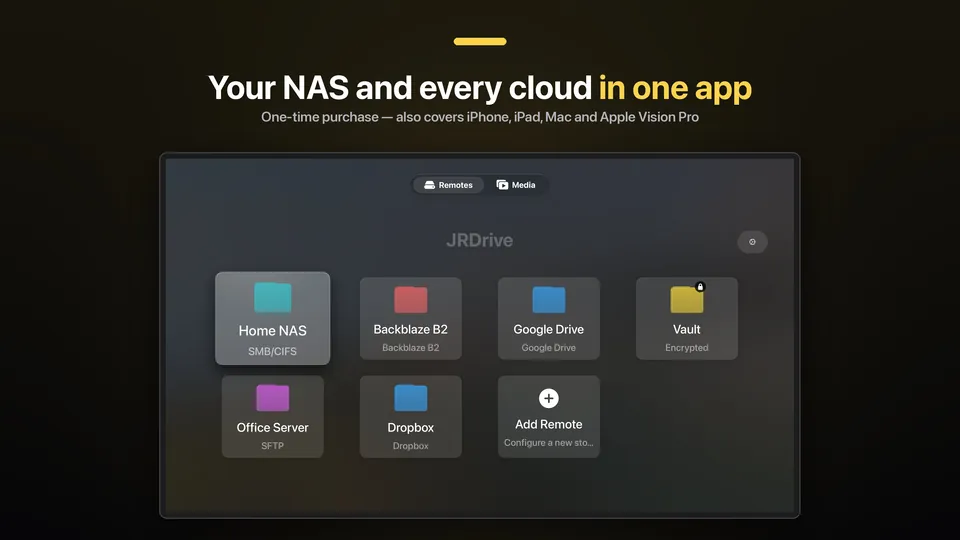 JRDrive on Apple TV: a grid of remote tiles including Home NAS, Backblaze B2, Google Drive, Vault, Office Server and Dropbox, under the caption "Your NAS and every cloud in one app".