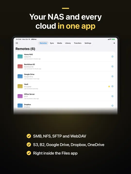 JRDrive on iPad: the remotes list, under the caption "Your NAS and every cloud in one app", listing SMB, NFS, SFTP and WebDAV; S3, B2, Google Drive, Dropbox and OneDrive; and Files app access.